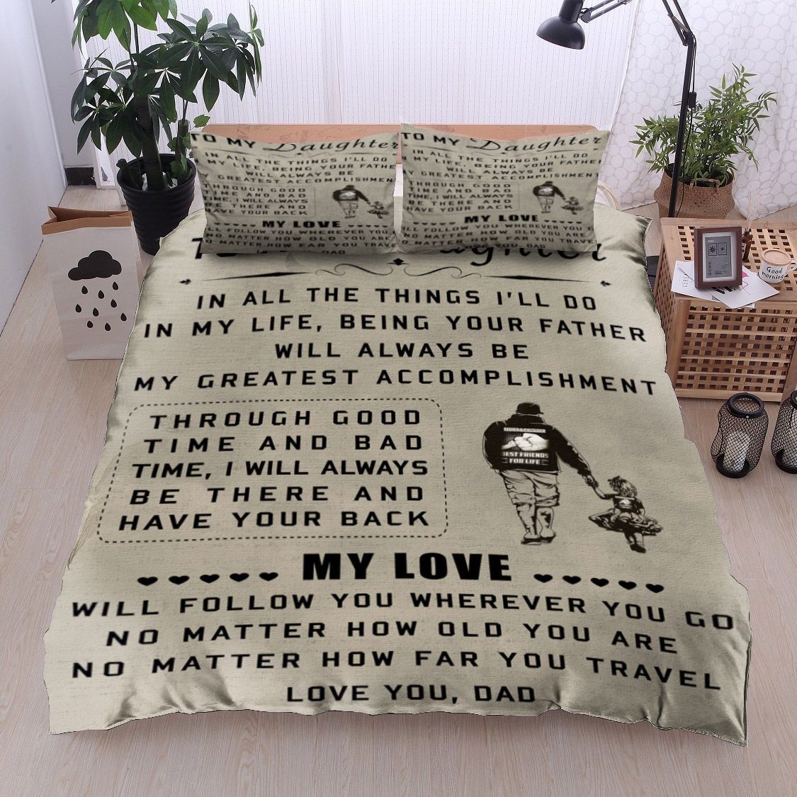 To My Daughter Love Dad Bedding Set
