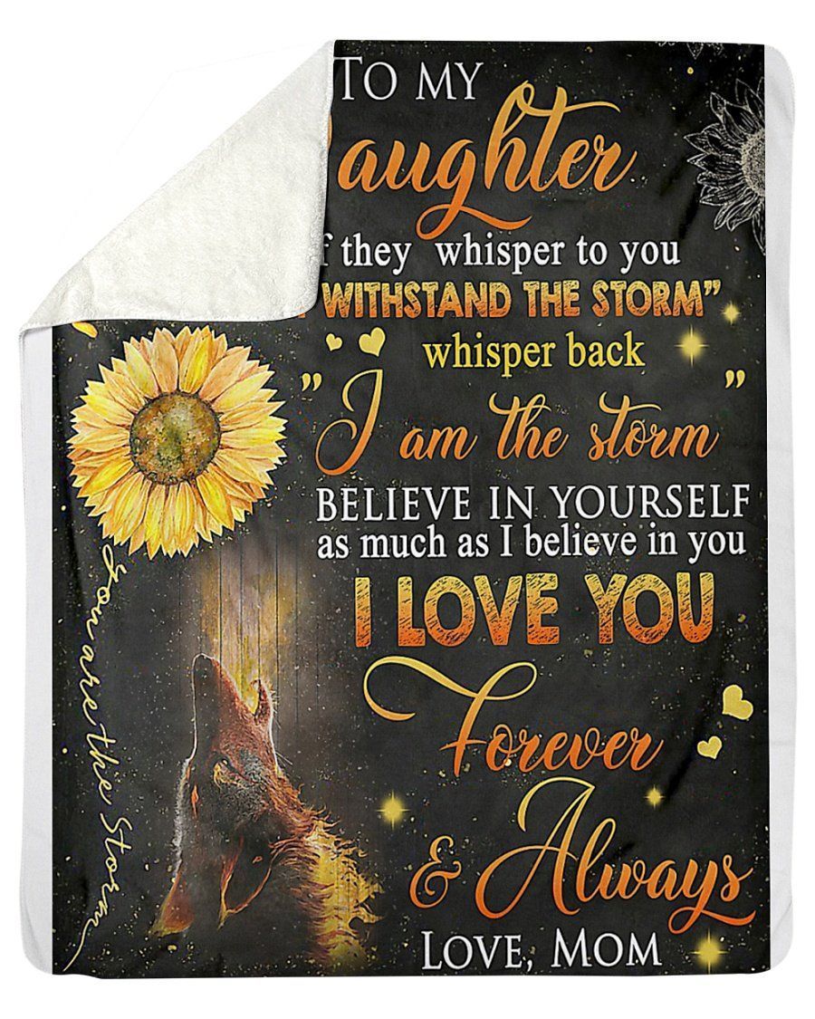 To My Daughter Love You Forever & Always Love Mom Fleece Blanket