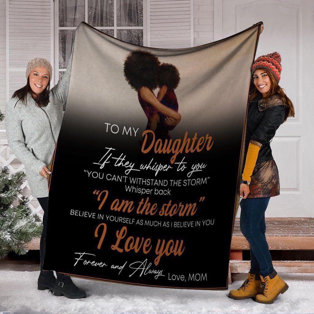 To My Daughter Mom And Daughter African Fleece Blanket