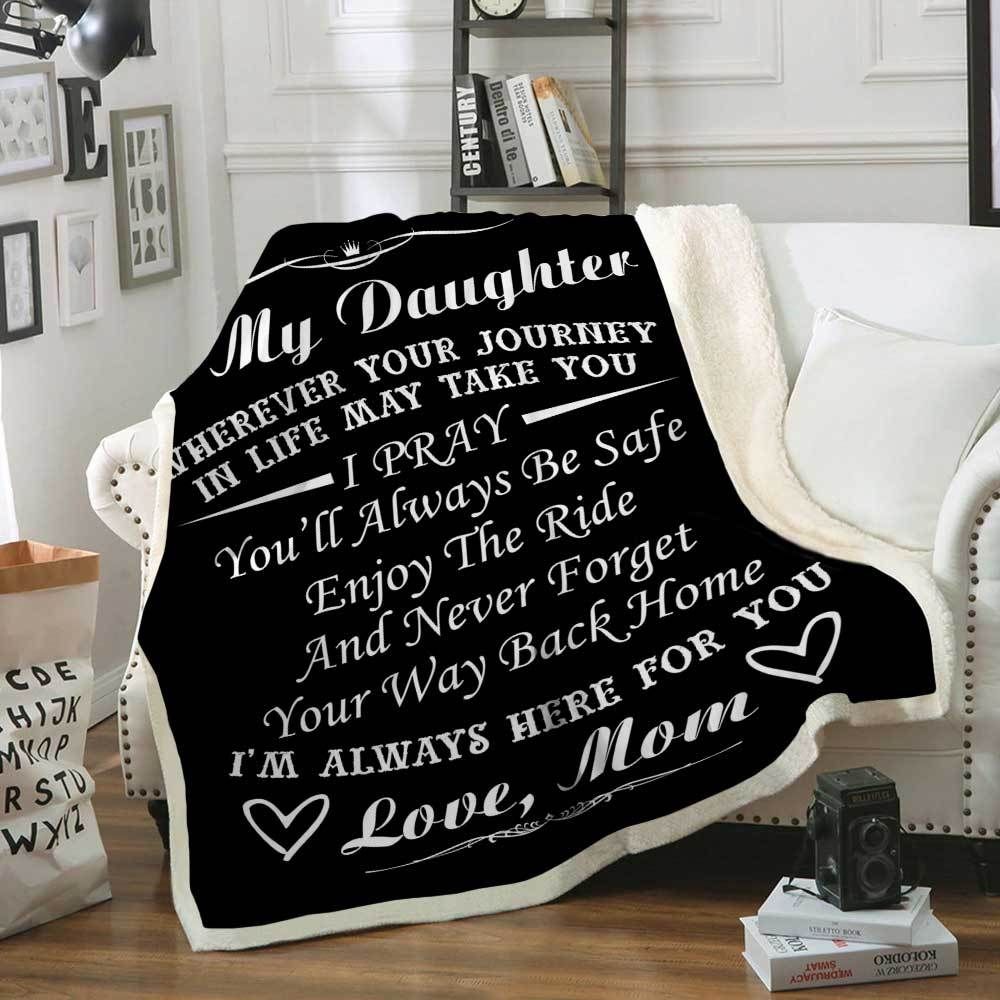 To My Daughter Mom Sherpa Fleece Blanket
