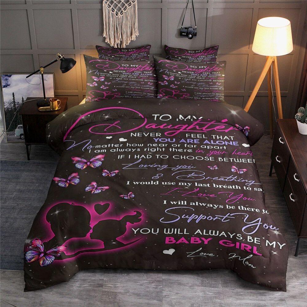 To My Daughter Bedding Set