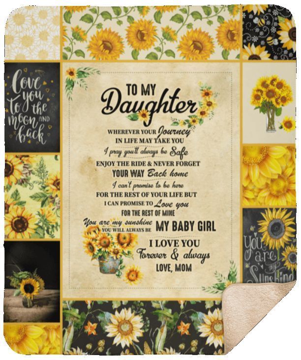 To My Daughter Sunflower Sherpa Fleece Blanket