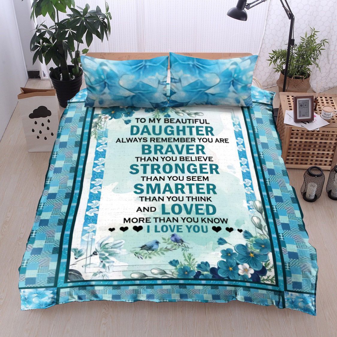 To My Daughter Bedding Set