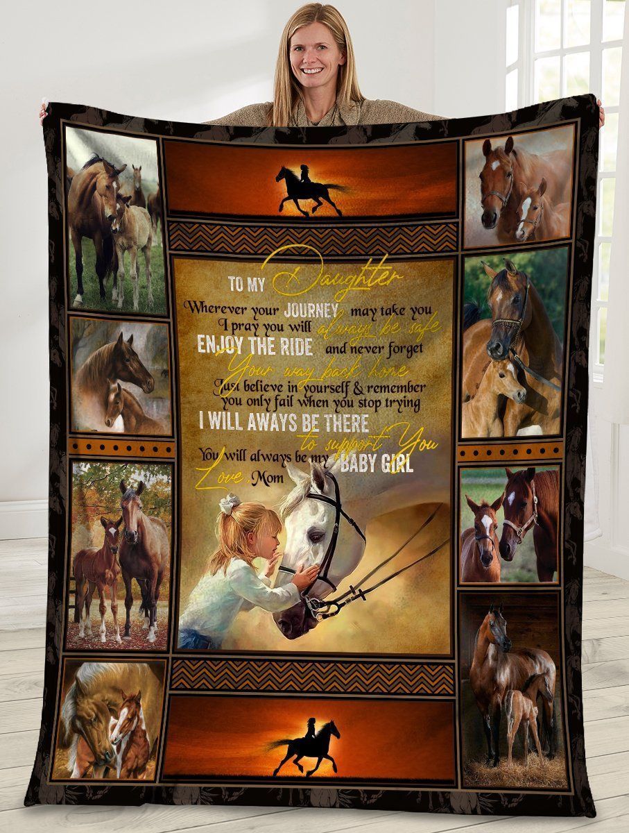 To My Daughter Wherever Your Journey May Take You Girl Riding Horse Fleece Blanket