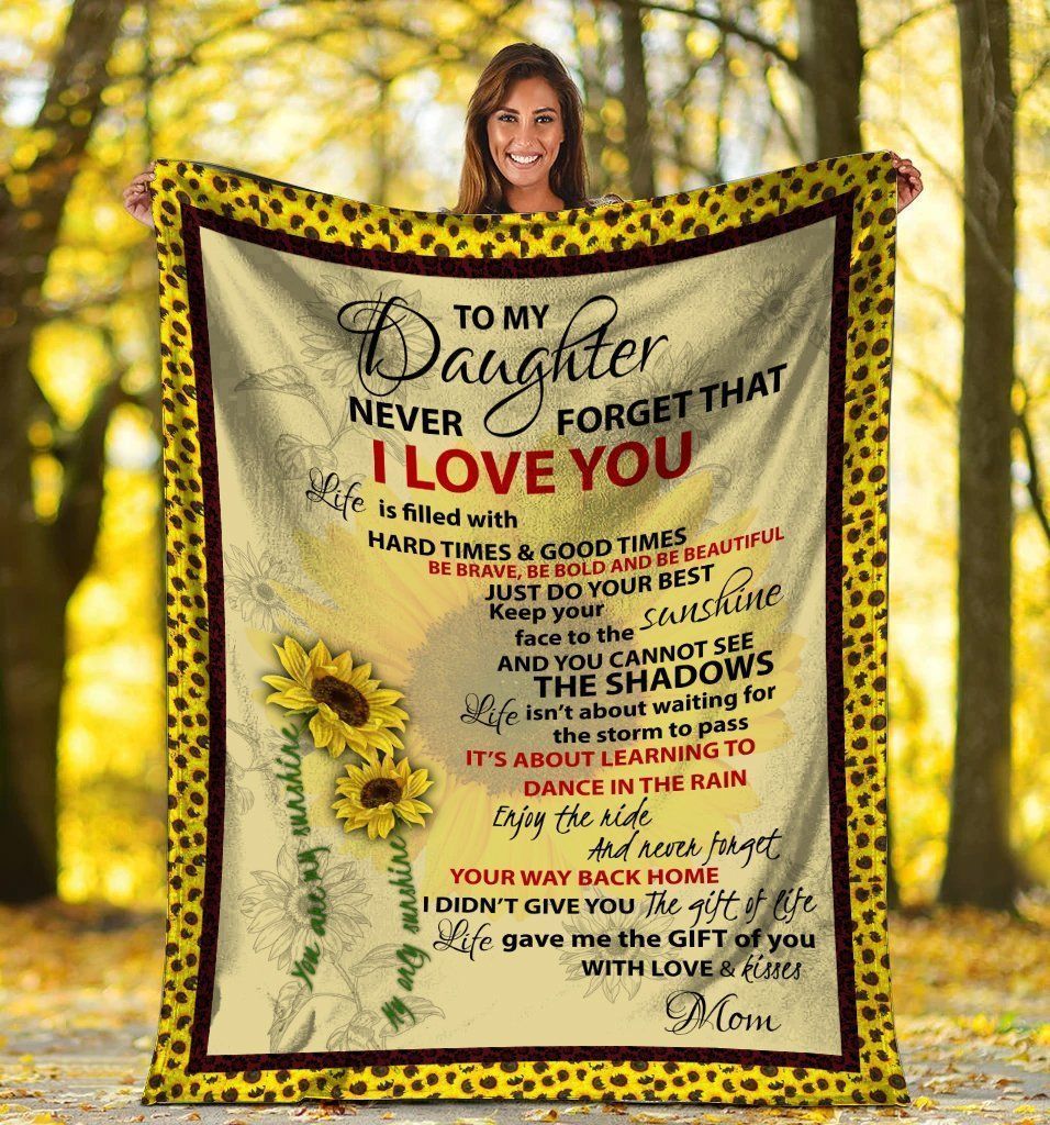 To My Daughter You Are My Sunshine Fleece Blanket