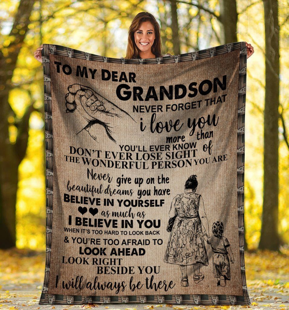 To My Dear Grandson Never Forget That I Love You Sherpa Fleece Blanket