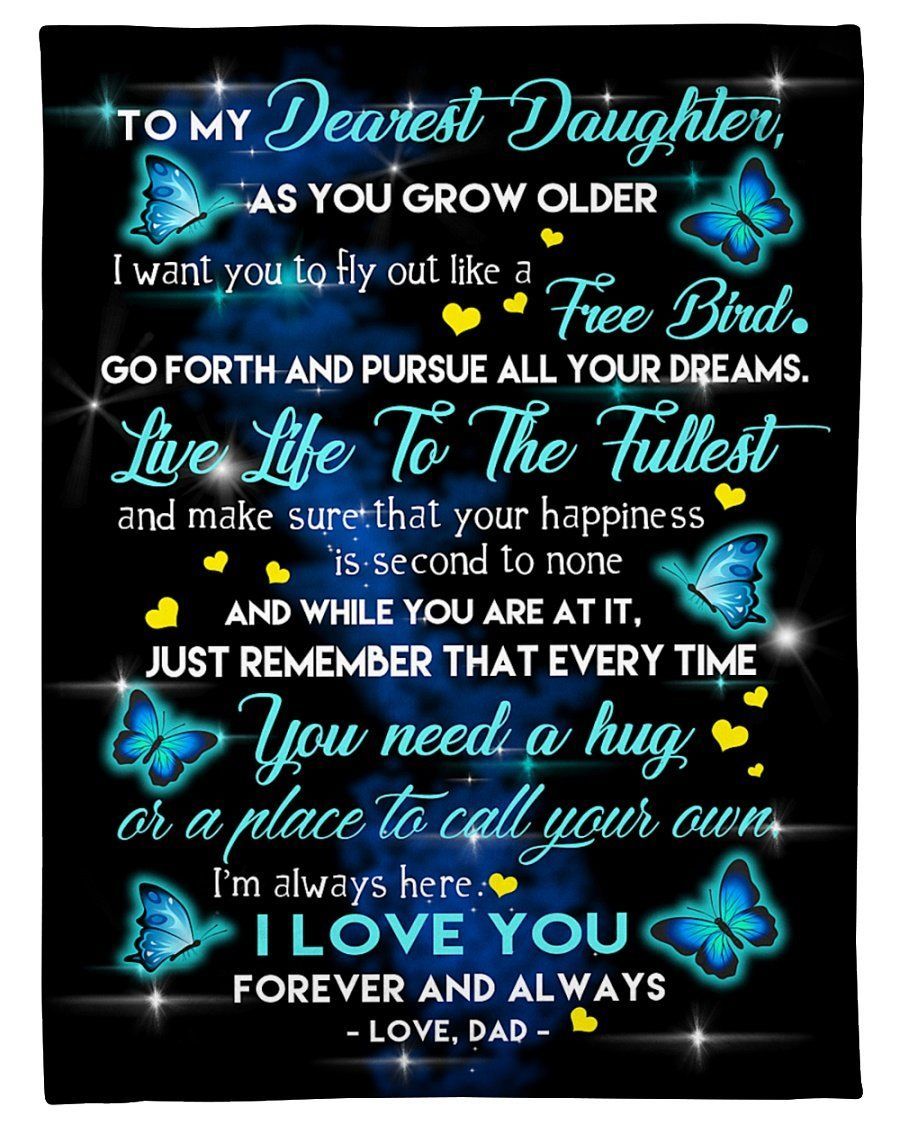 To My Dearest Daughter I Love You Forever Fleece Blanket Fleece Blanket