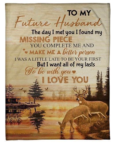 To My Future Husband I Love You Sherpa Fleece Blanket