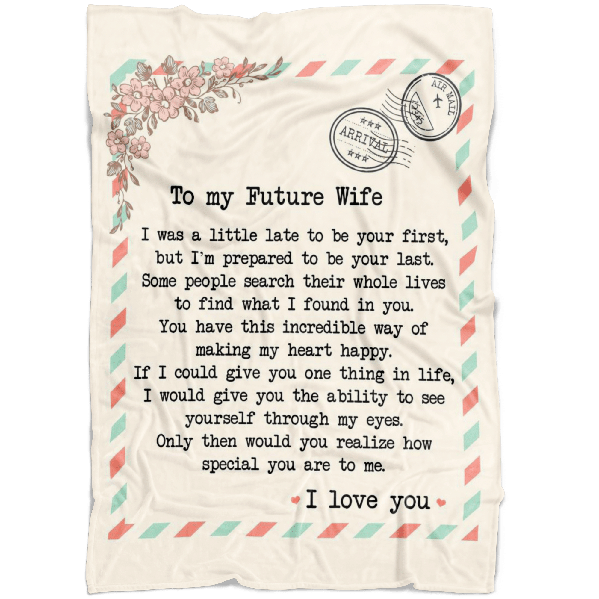 To My Future Wife How Special You Are To Me Fleece Blanket