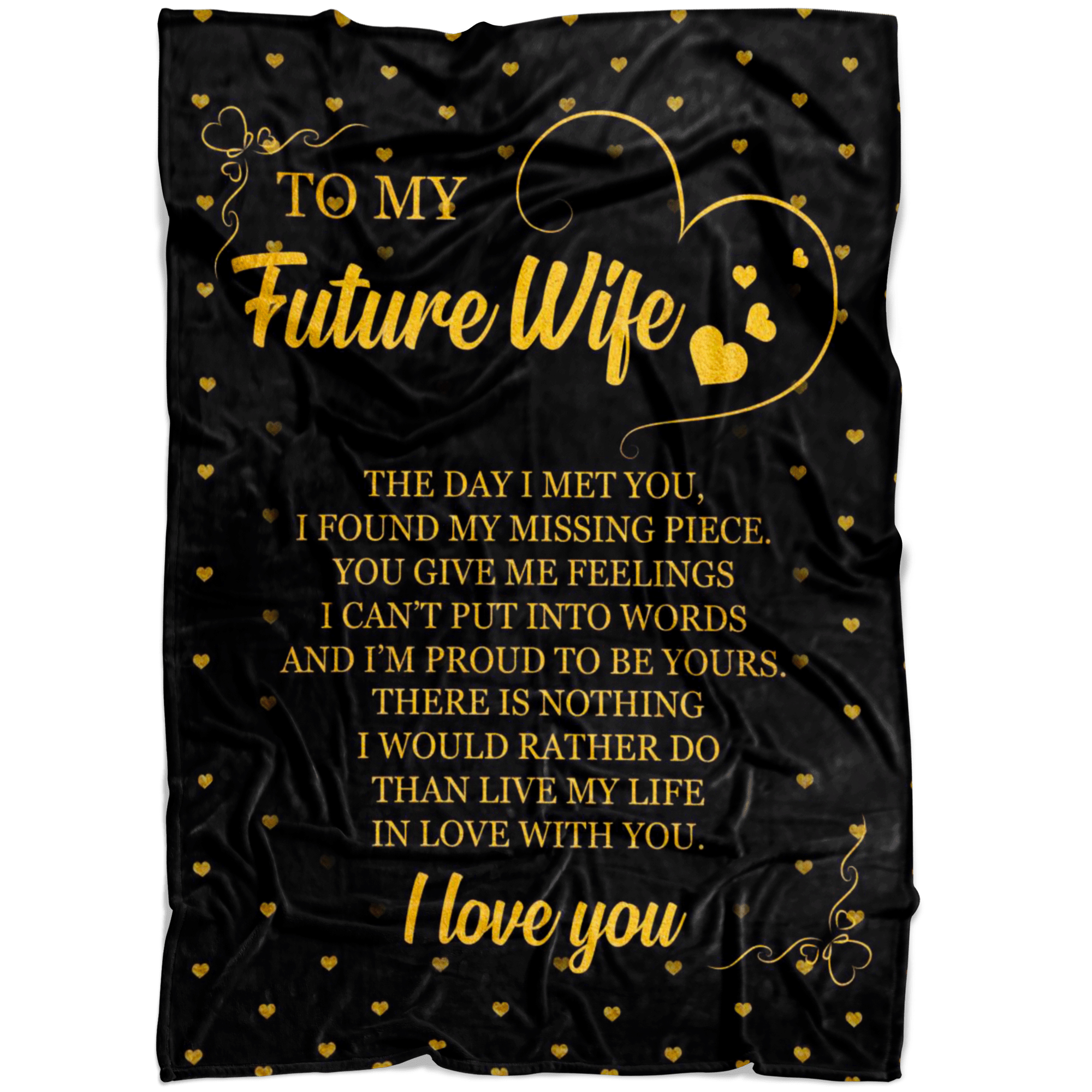 To My Future Wife Live My Life In Love With You Fleece Blanket