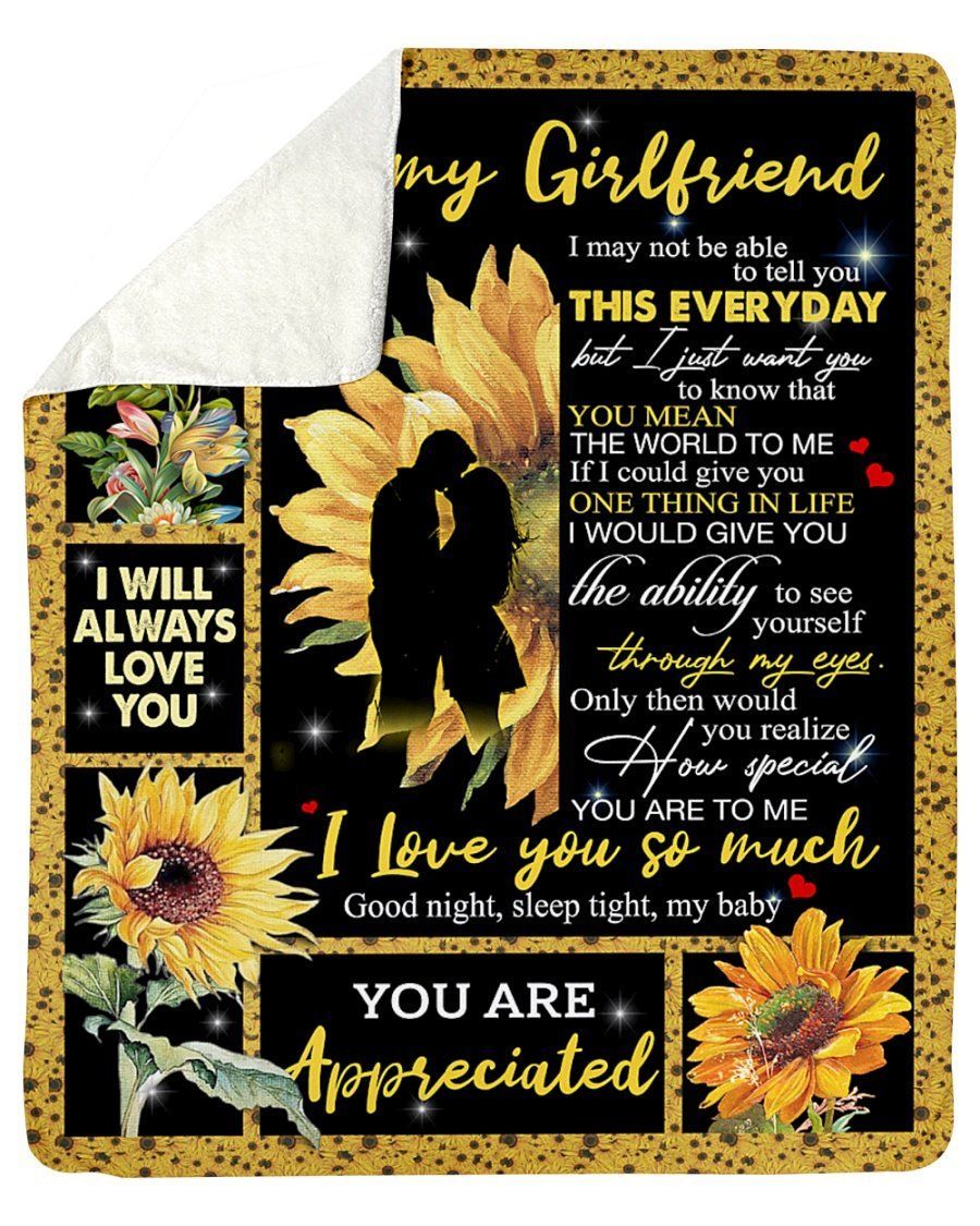 To My Girlfriend I Love You So Much Sunflowers Fleece Blanket Sherpa Blanket