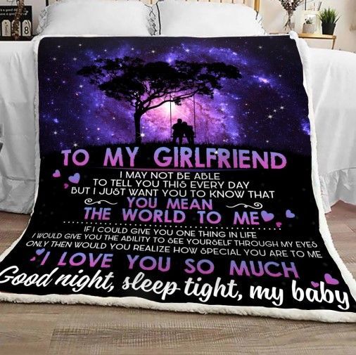 To My Girlfriend You Mean The World To Me Sherpa Fleece Blanket