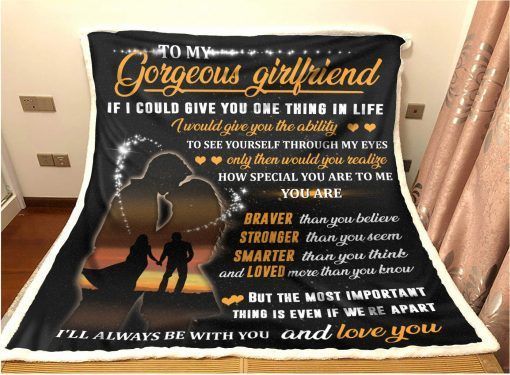 To My Gorgeous Girlfriend Sherpa Fleece Blanket