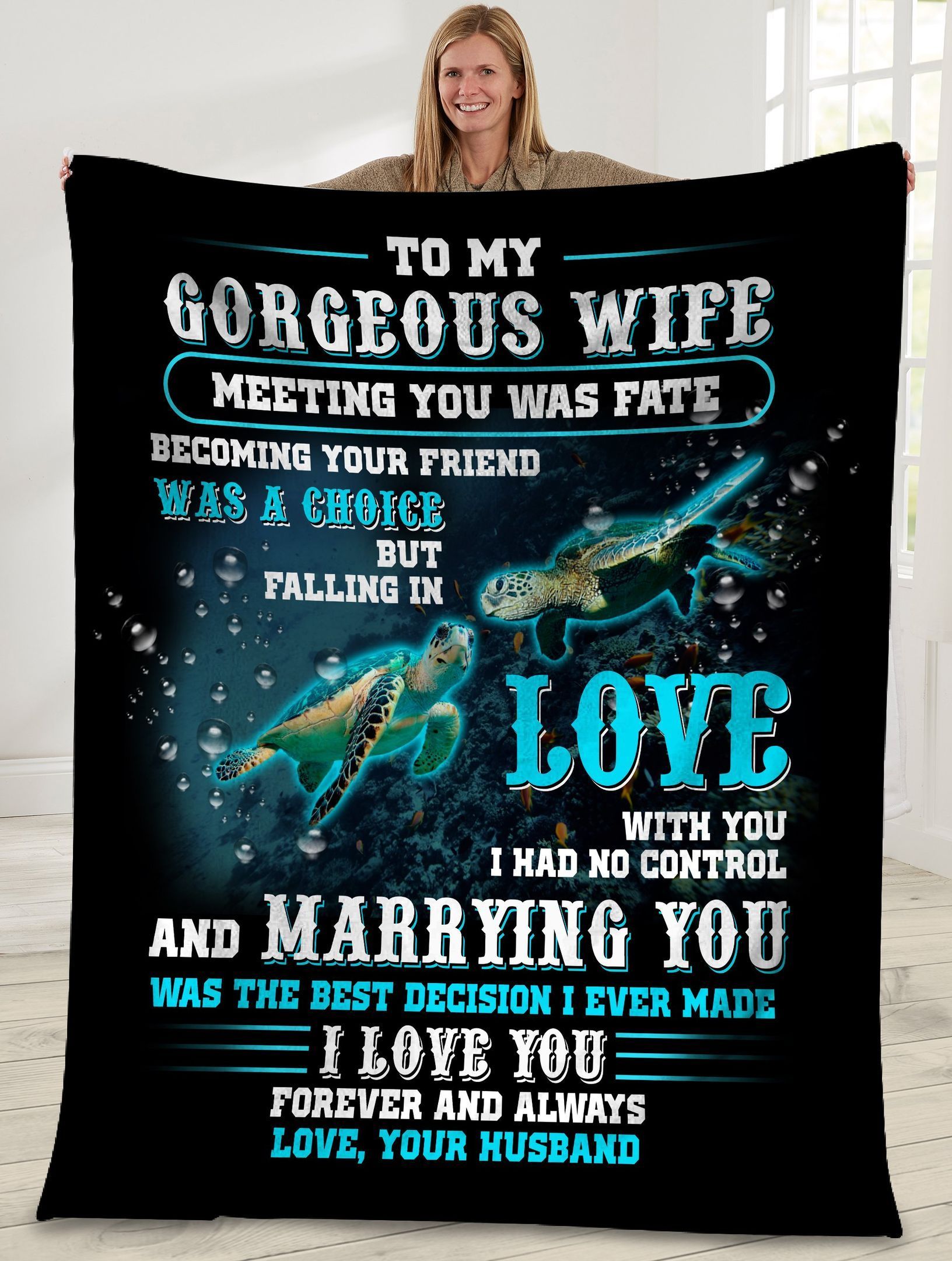 To My Gorgeous Wife Meeting You Was Fate Sea Turtle Fleece Blanket