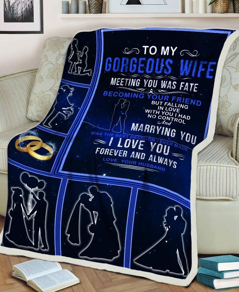 To My Gorgerous Wife Husband Gift To Wife Valentine Sherpa Fleece Blanket