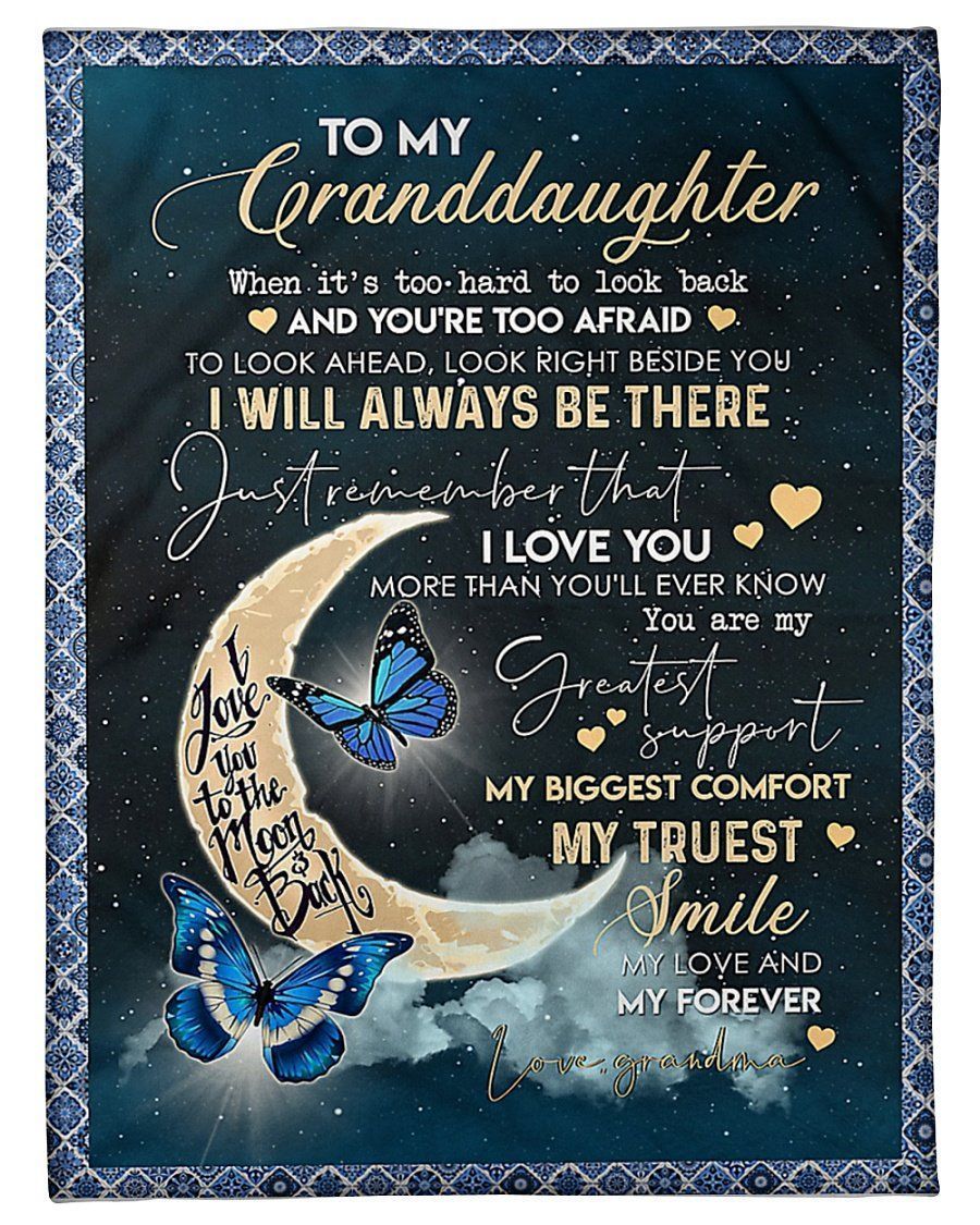 To My Grandaughter I Love You More Than You’ll Ever Know Custom Design Gifts Fleece Blanket