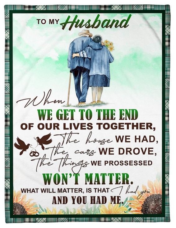 To My Husband I Had You And You Had Me Sherpa Fleece Blanket