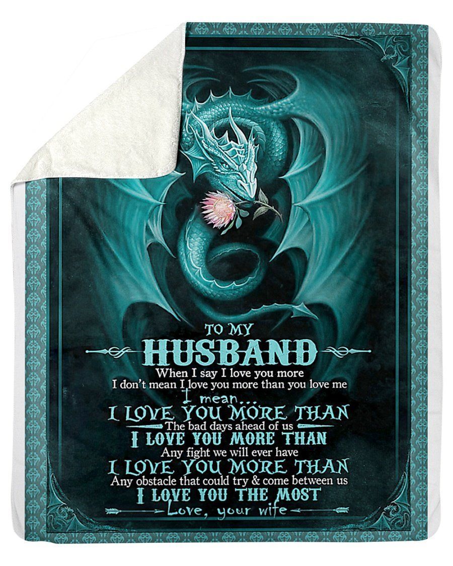 To My Husband I Love You The Most Custom Design Gifts Fleece Blanket