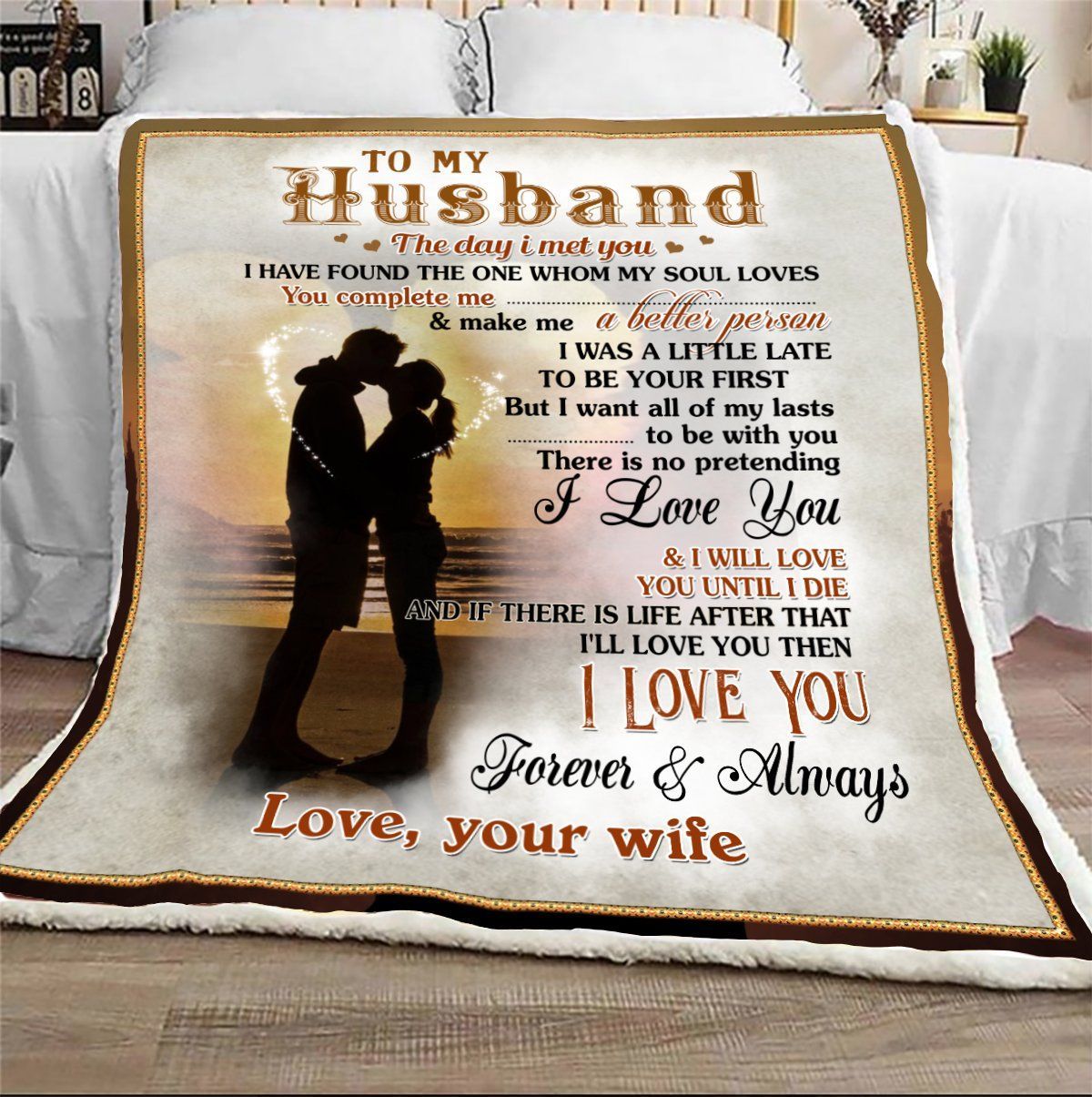 To My Husband I Will Love You Until Die Sherpa Fleece Blanket