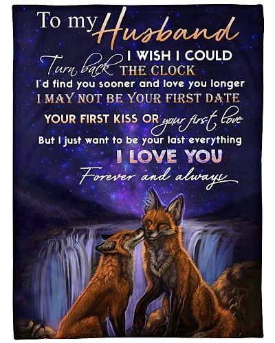 To My Husband I Wish I Could Turn Back The Clock Sherpa Fleece Blanket