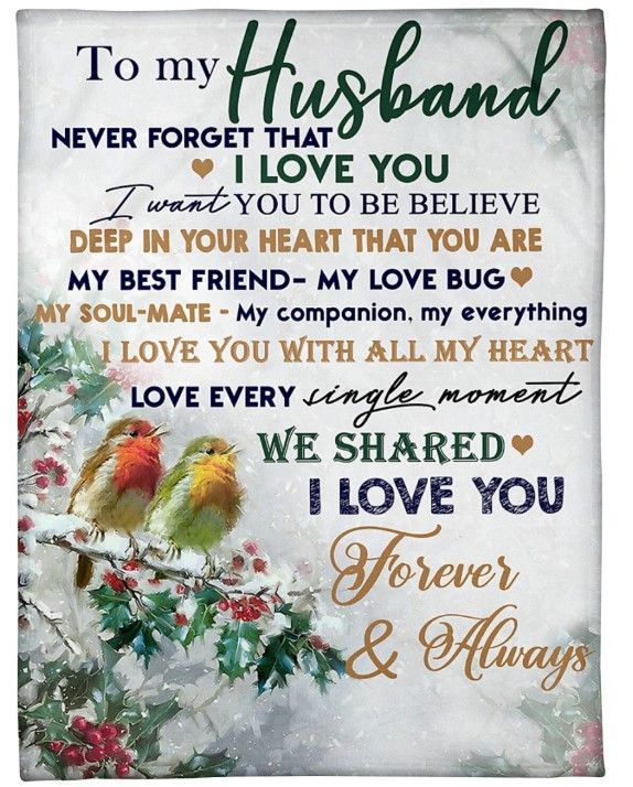 To My Husband Never Forget That I Love You Sherpa Fleece Blanket