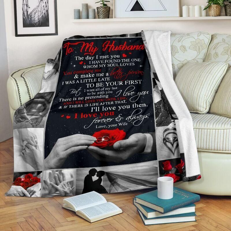 To My Husband The Day I Met You I Love You Sherpa Fleece Blanket