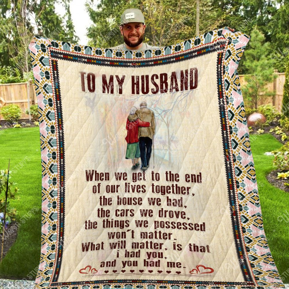 To My Husband The Things We Had WonT Matter Quilt Blanket Pn81 Dhc1312154Dd