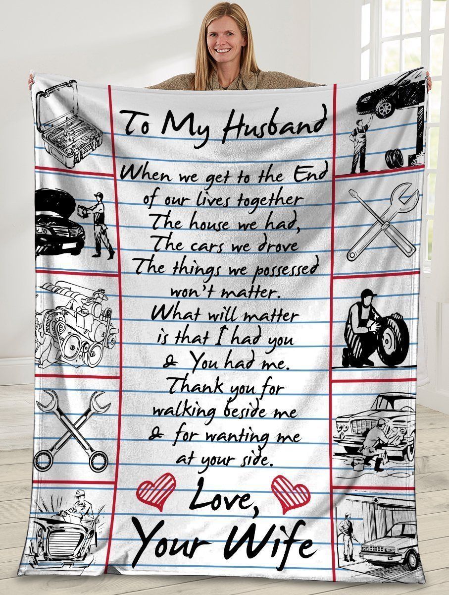 To My Husband When We Get To The End Car Mechanic Soft Fleece Blanket