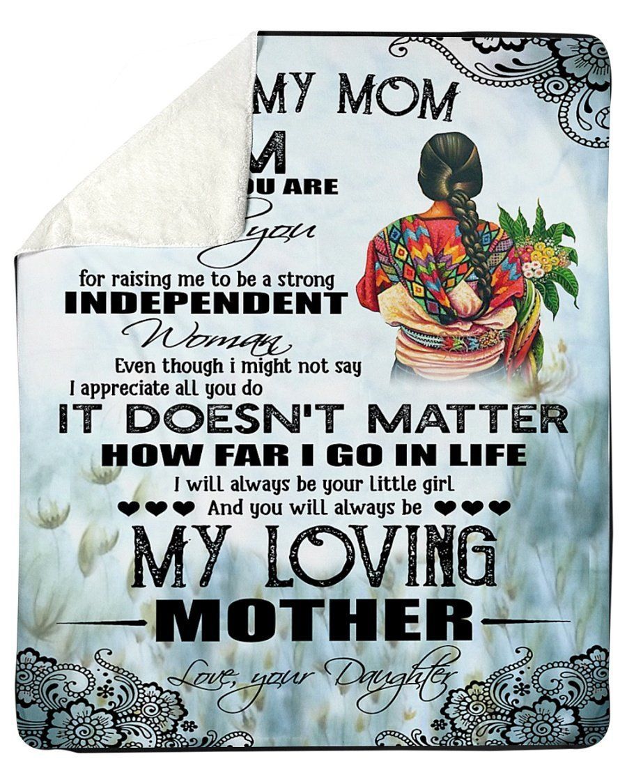 To My Mexican Mom I’ll Always Be Your Little Girl Fleece Blanket Sherpa Blanket