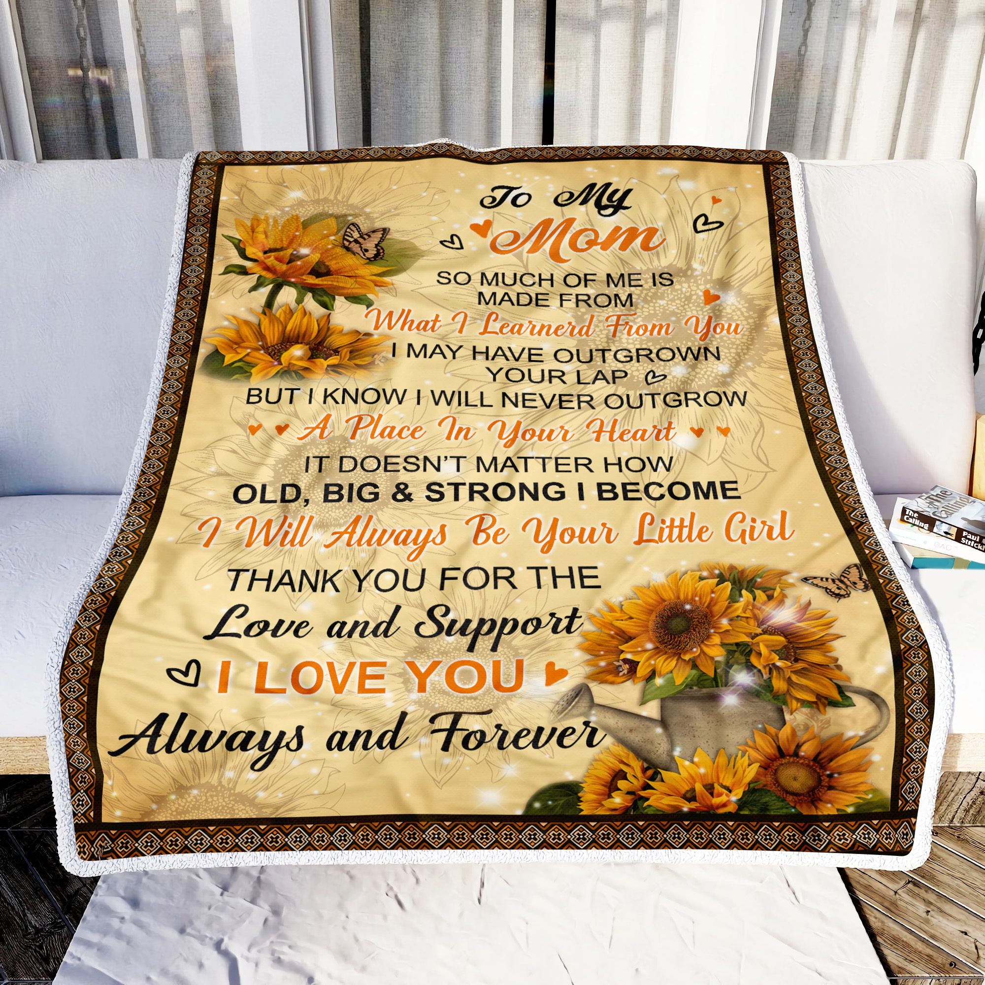 To My Mom I Love You Always And Forever Sunflower Fleece Blanket