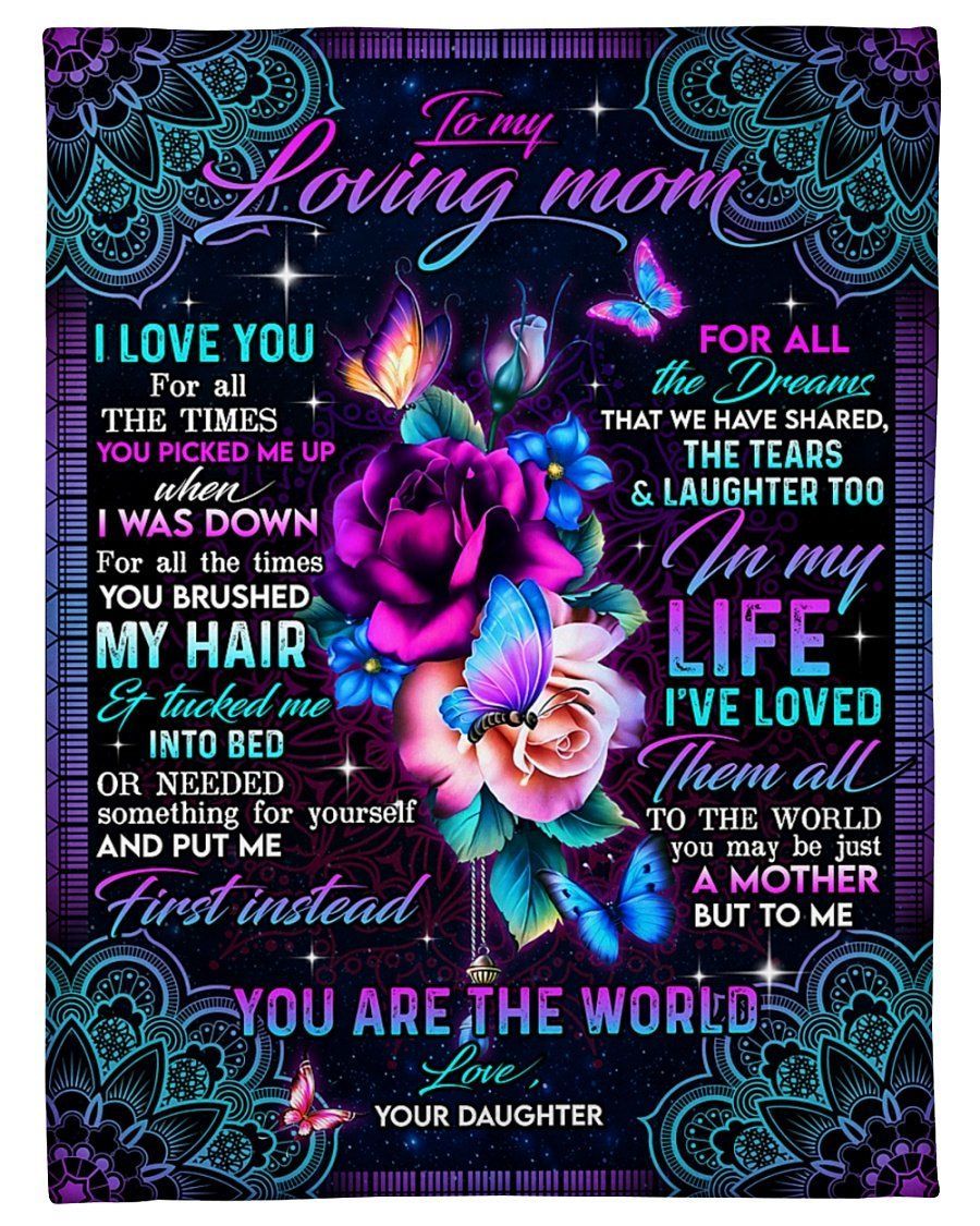 To My Mom We Have Shared The Tears And Laughter Fleece Blanket Fleece Blanket