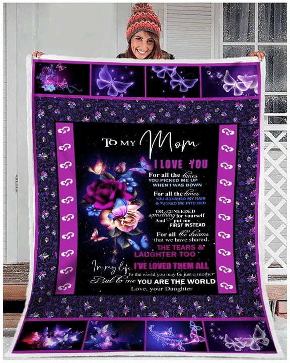 To My Mom You Got The Best Of Me Printed Fleece Blanket