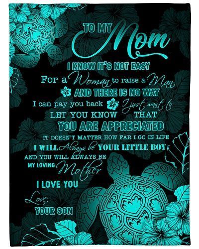 To My Mom You’Ll Always Be My Loving Mother Sherpa Fleece Blanket