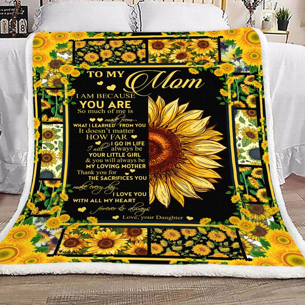 To My Mom You Will Always Be My Loving Mother I Love You Forever And Always Fleece Blanket