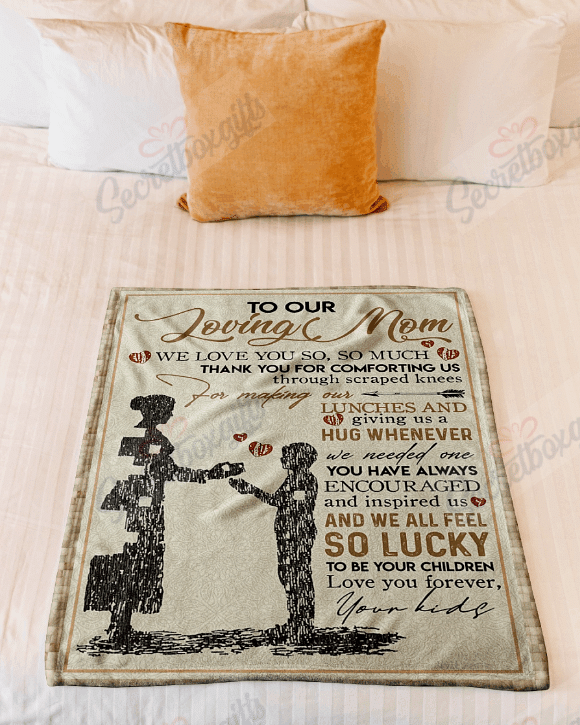 To My Mom Your Kids Fleece Blanket