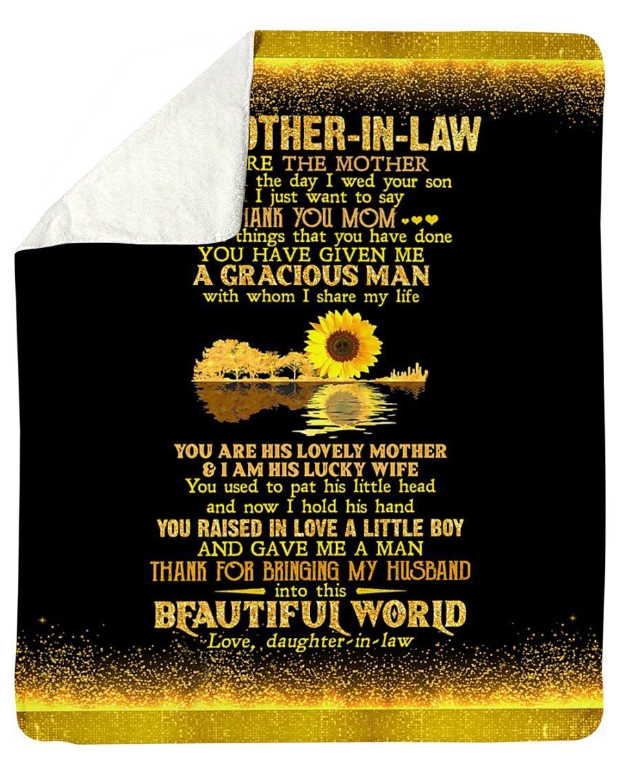To My Mother In Law You’re The Mother I Received The Day Sunflowers Fleece Blanket Sherpa Blanket
