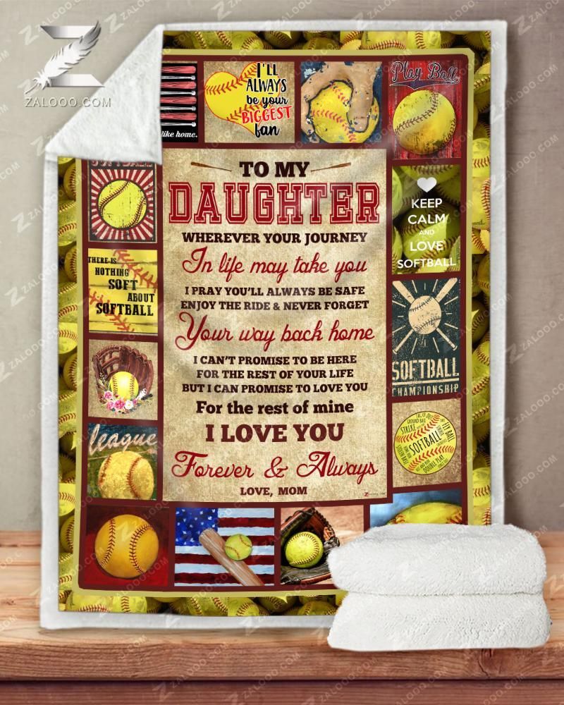 To My Softball Daughter Mom Sherpa Fleece Blanket