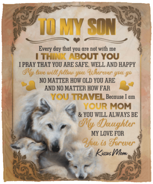 To My Son Every Day That You Are Not With Me Wolf Gift From Mom Sherpa Fleece Blanket