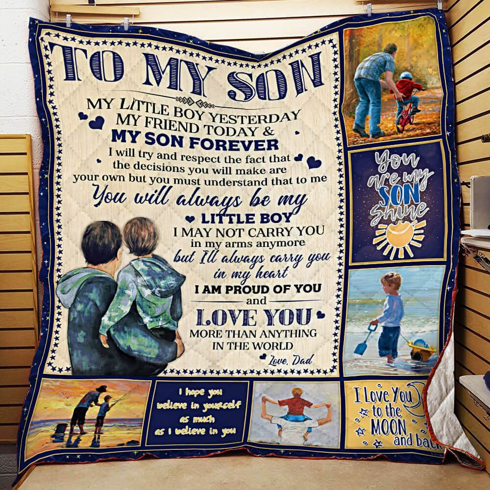 To My Son My Little Boy Yesterday My Friend Today & My Son Forever Love Dad GS-CL-LD2506 Quilt Blanket