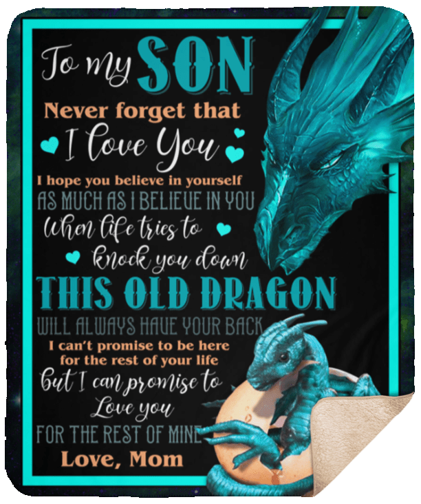 To My Son Never Forget That I Love You Dragon Sherpa Fleece Blanket