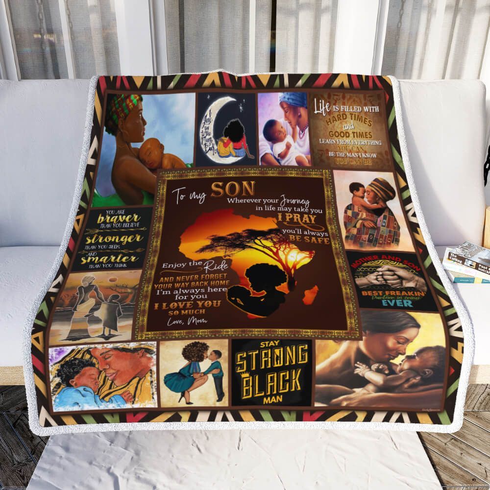 To My Son Stay Strong My Black Man Sherpa Fleece Blanket