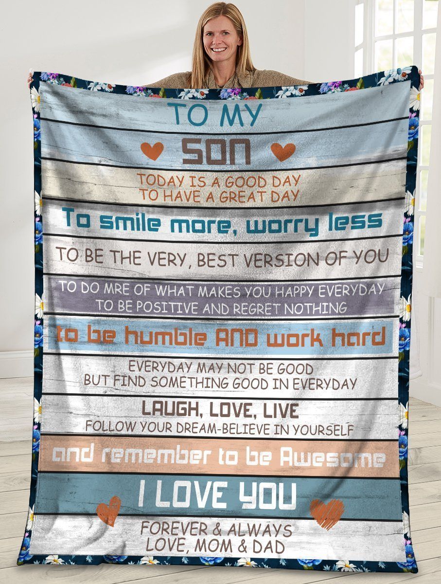 To My Son Today Is A Good Day To Have A Great Day Soft Fleece Blanket
