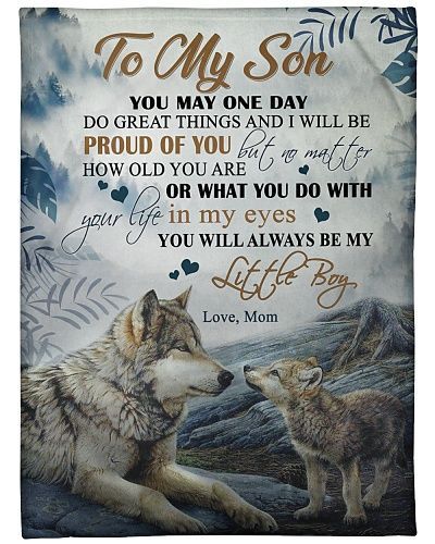 To My Son You Will Always Be My Little Boy Sherpa Fleece Blanket