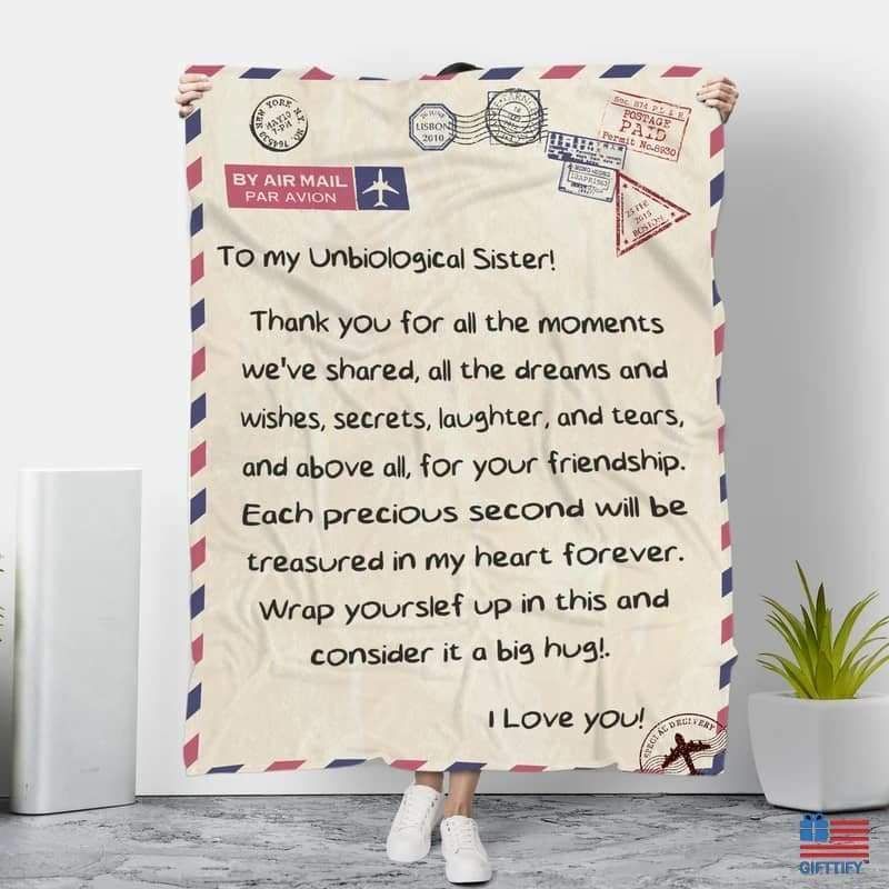 To My Unbiological Sister Consider It A Big Hug Printed Fleece Blanket