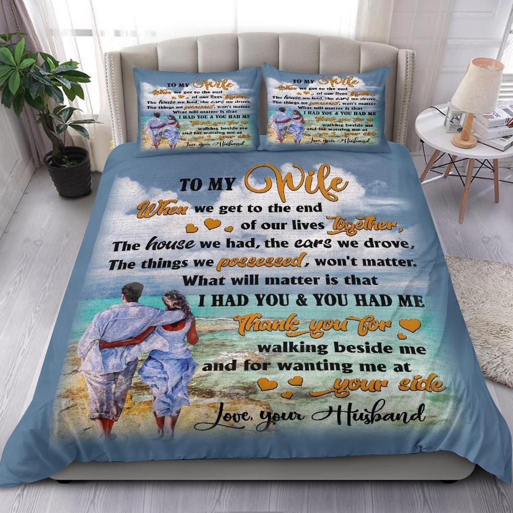 To My Wife Beach Art I Had You Bedding Set
