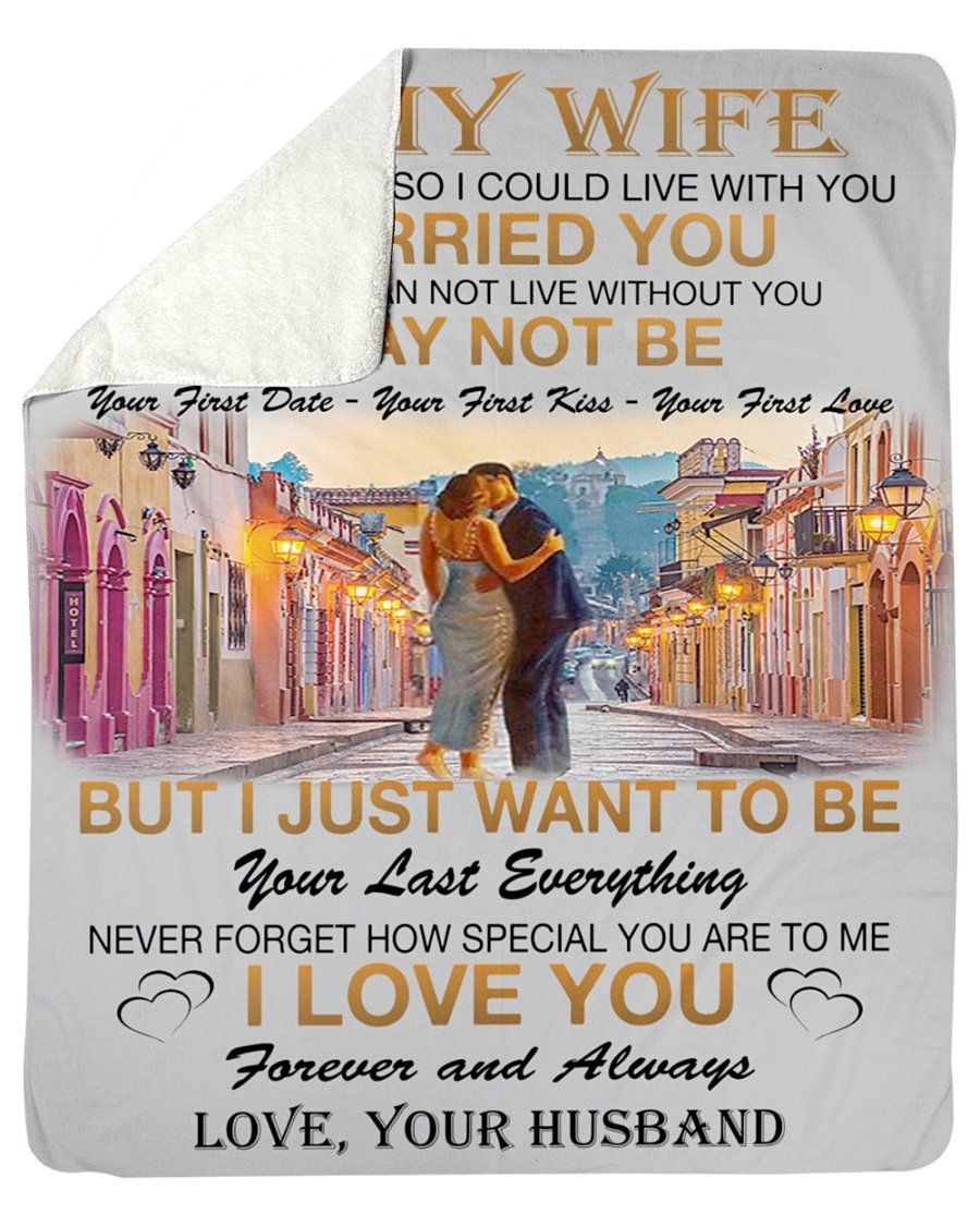 To My Wife Gift From Your Husband Fleece Blanket Sherpa Blanket