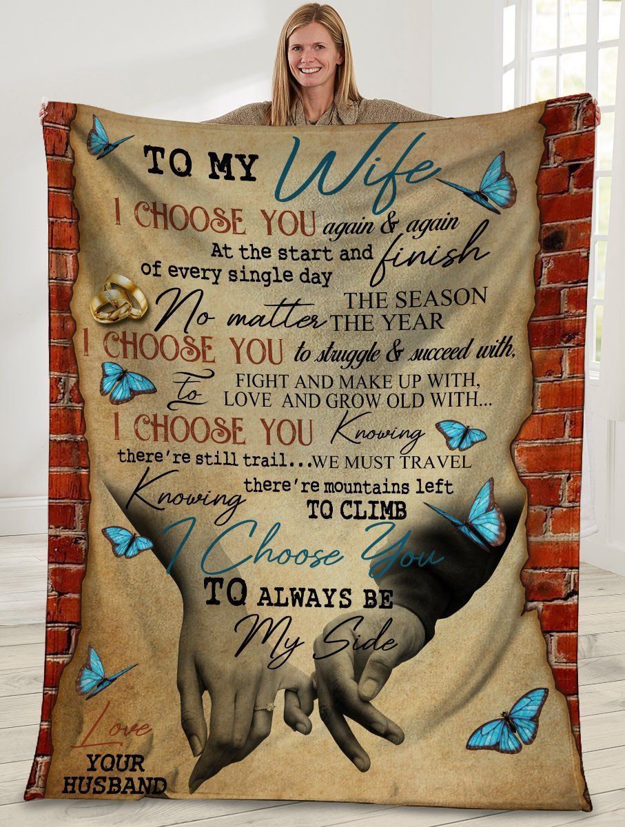 To My Wife I Choose You Again And Again Fleece Blanket