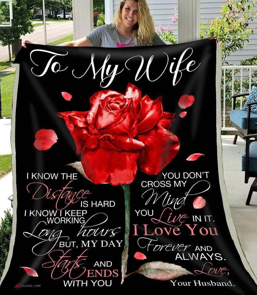 To My Wife – I Know The Distance Fleece Blanket