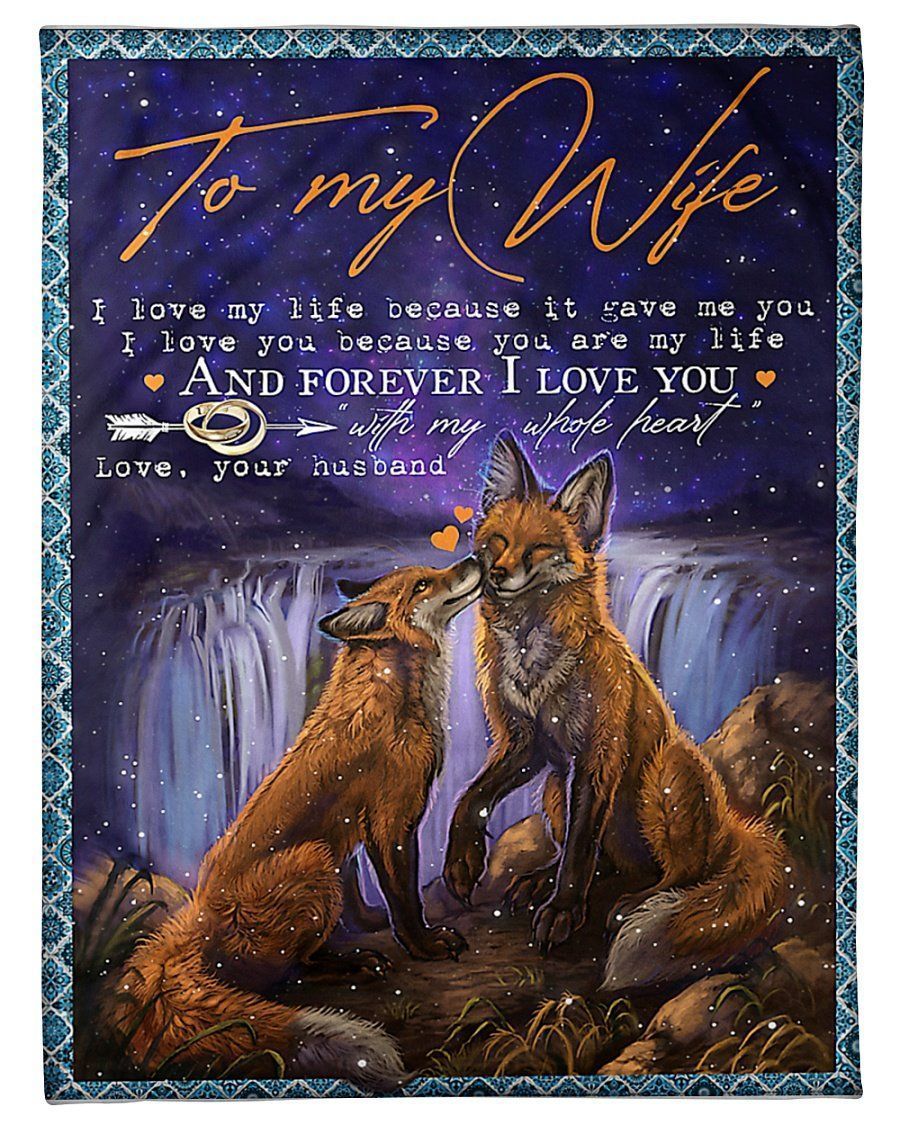 To My Wife I Love You Forever Custom Design Gifts From Husband Fleece Blanket