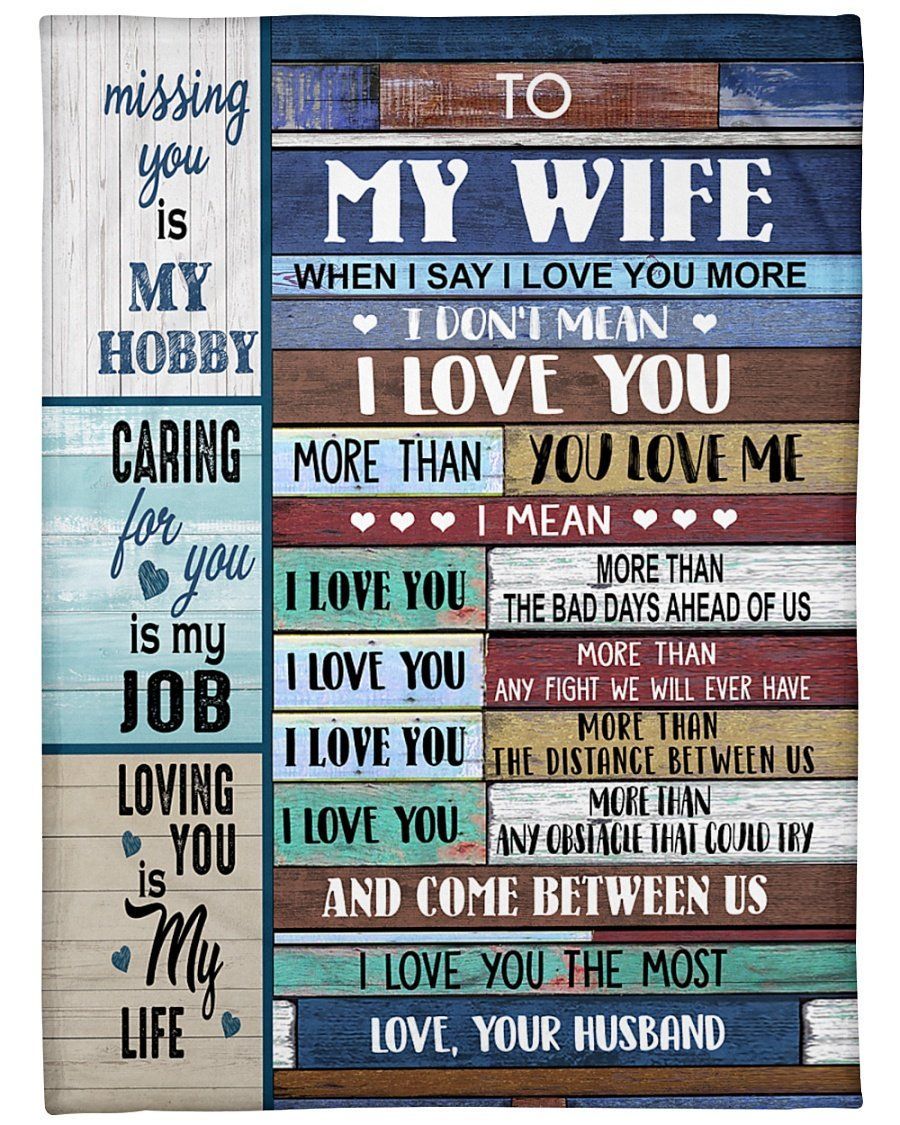 To My Wife I Love You More Than You Love Me Fleece Blanket